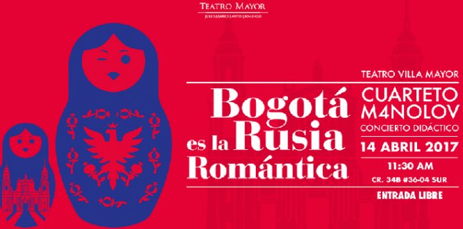 Rusia Romántica en el Teatro Villa Mayor Rusia Romántica en el Teatro Villa Mayor